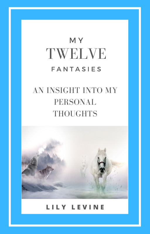 My Twelve Fantasies